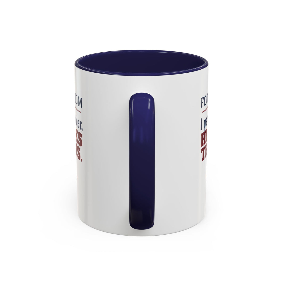 Football Mom Mug, I Pack the Cooler, He Packs the Hits
