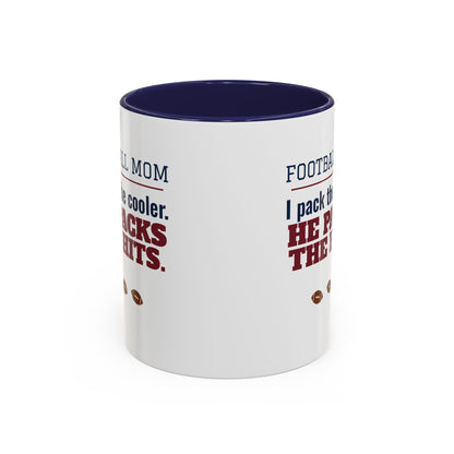 Football Mom Mug, I Pack the Cooler, He Packs the Hits