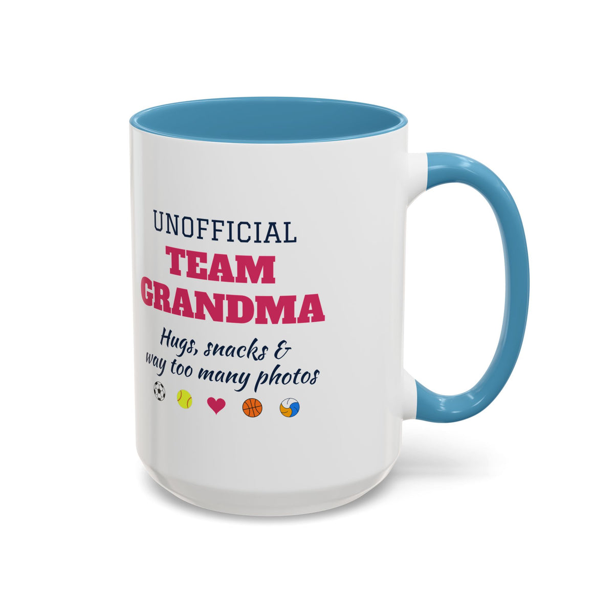 Unofficial Team Grandma Coffee Mug, Hugs, Snacks and Way Too Many Photos