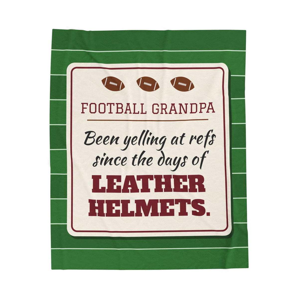 Football Grandpa Velveteen Plush Blanket, Been Yelling at Refs Since the Days of Leather Helmets