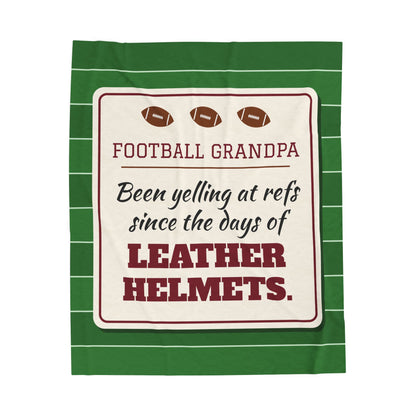 Football Grandpa Velveteen Plush Blanket, Been Yelling at Refs Since the Days of Leather Helmets