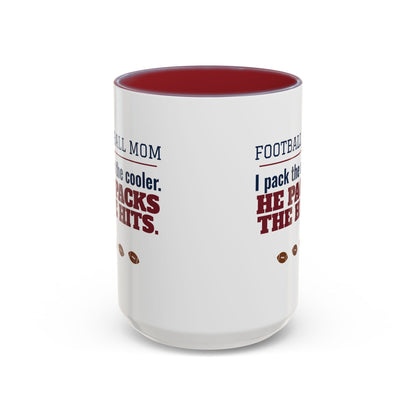 Football Mom Mug, I Pack the Cooler, He Packs the Hits