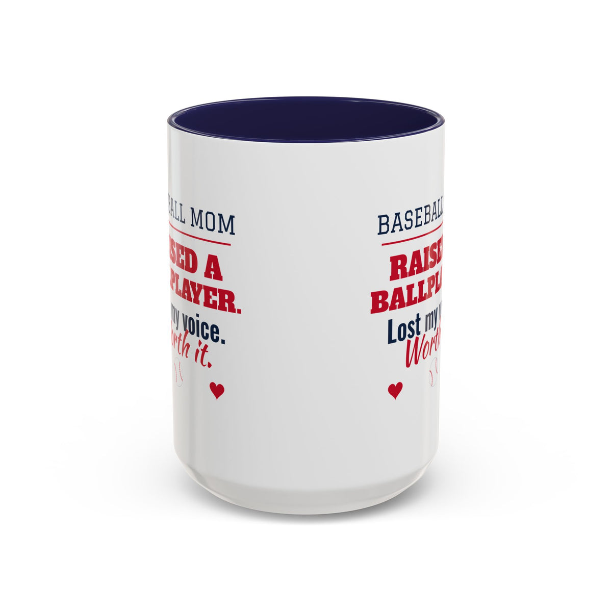 Baseball Mom Mug, Raised a Ballplayer, Lost My Voice, Worth It