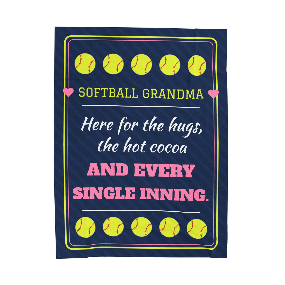 Softball Grandma Velveteen Plush Blanket, Here for the Hugs, the Hot Cocoa and Every Single Inning