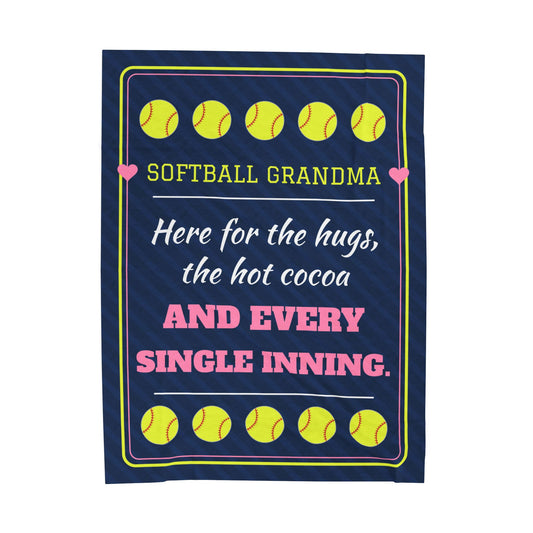Softball Grandma Velveteen Plush Blanket, Here for the Hugs, the Hot Cocoa and Every Single Inning