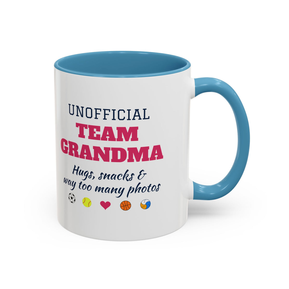 Unofficial Team Grandma Coffee Mug, Hugs, Snacks and Way Too Many Photos