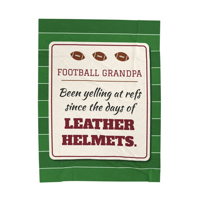 Football Grandpa Velveteen Plush Blanket, Been Yelling at Refs Since the Days of Leather Helmets
