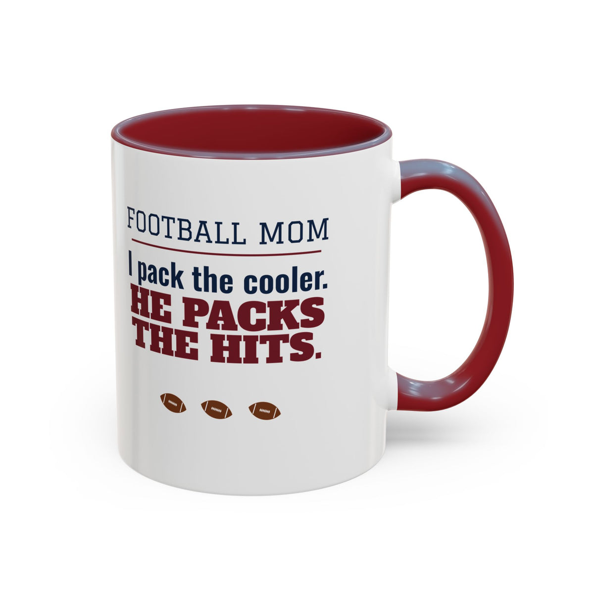 Football Mom Mug, I Pack the Cooler, He Packs the Hits