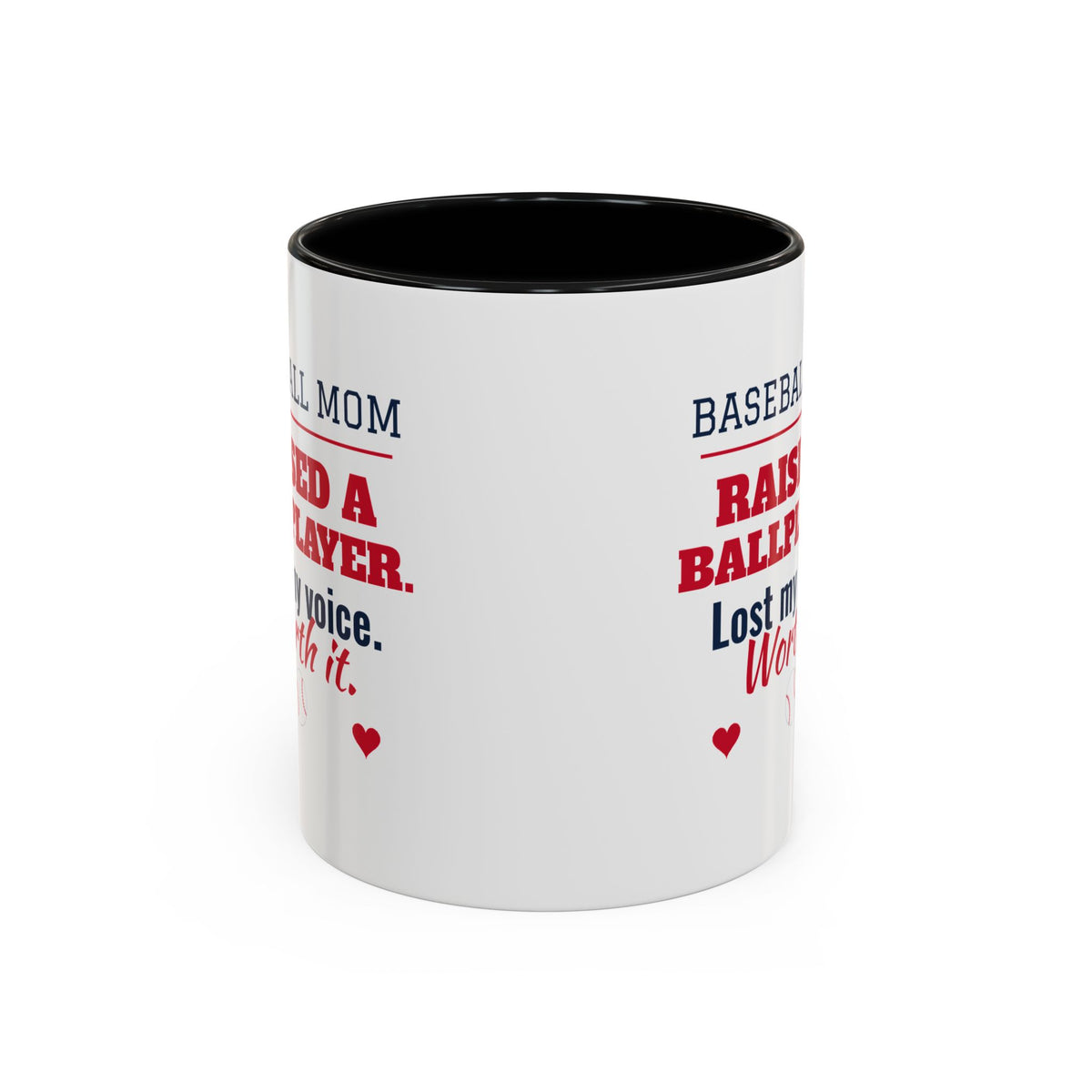 Baseball Mom Mug, Raised a Ballplayer, Lost My Voice, Worth It