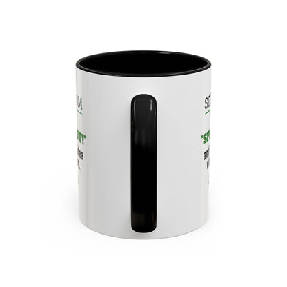 Soccer Mom Mug, I Yell Spread Out and I Have No Idea What It Means