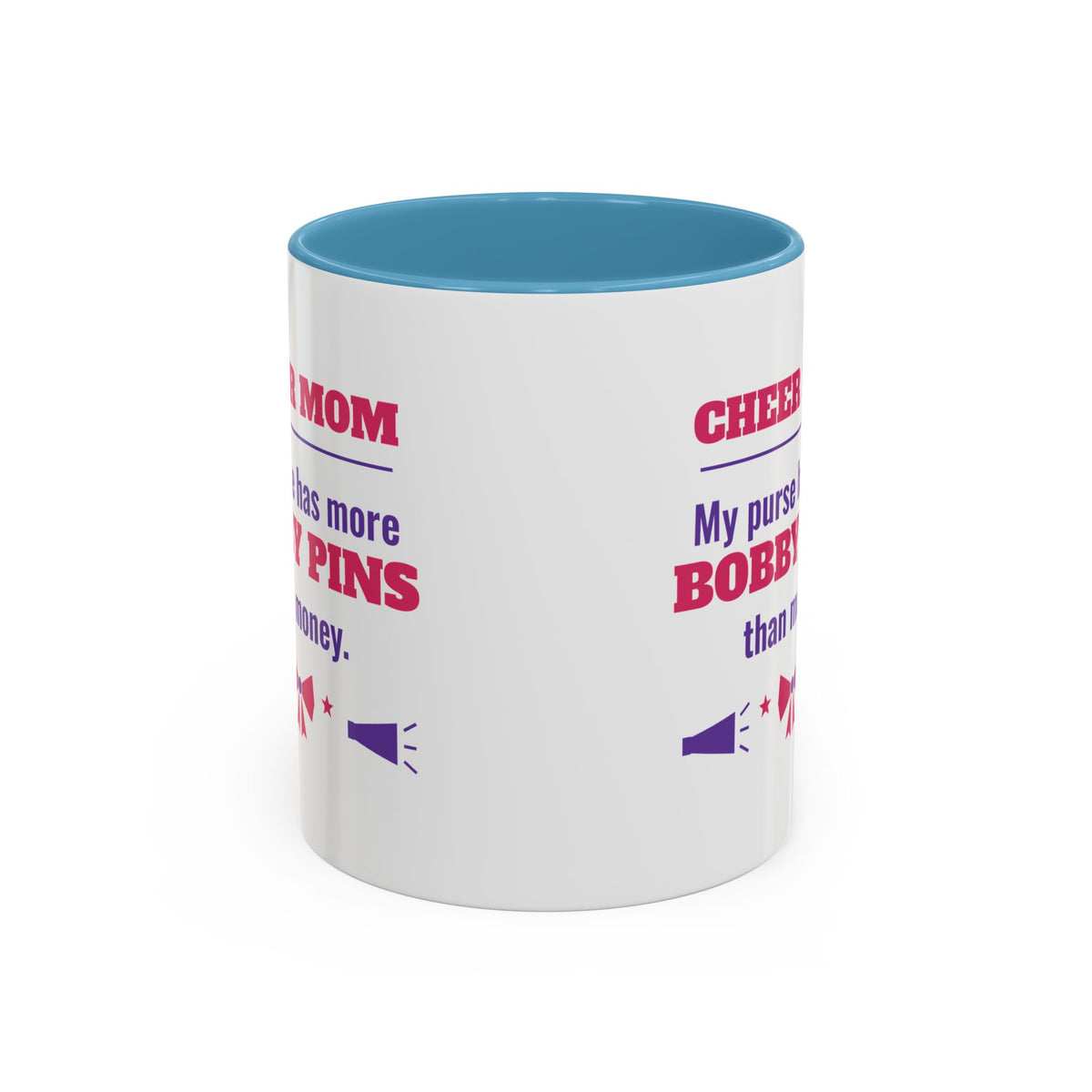 Cheer Mom Mug, My Purse Has More Bobby Pins Than Money