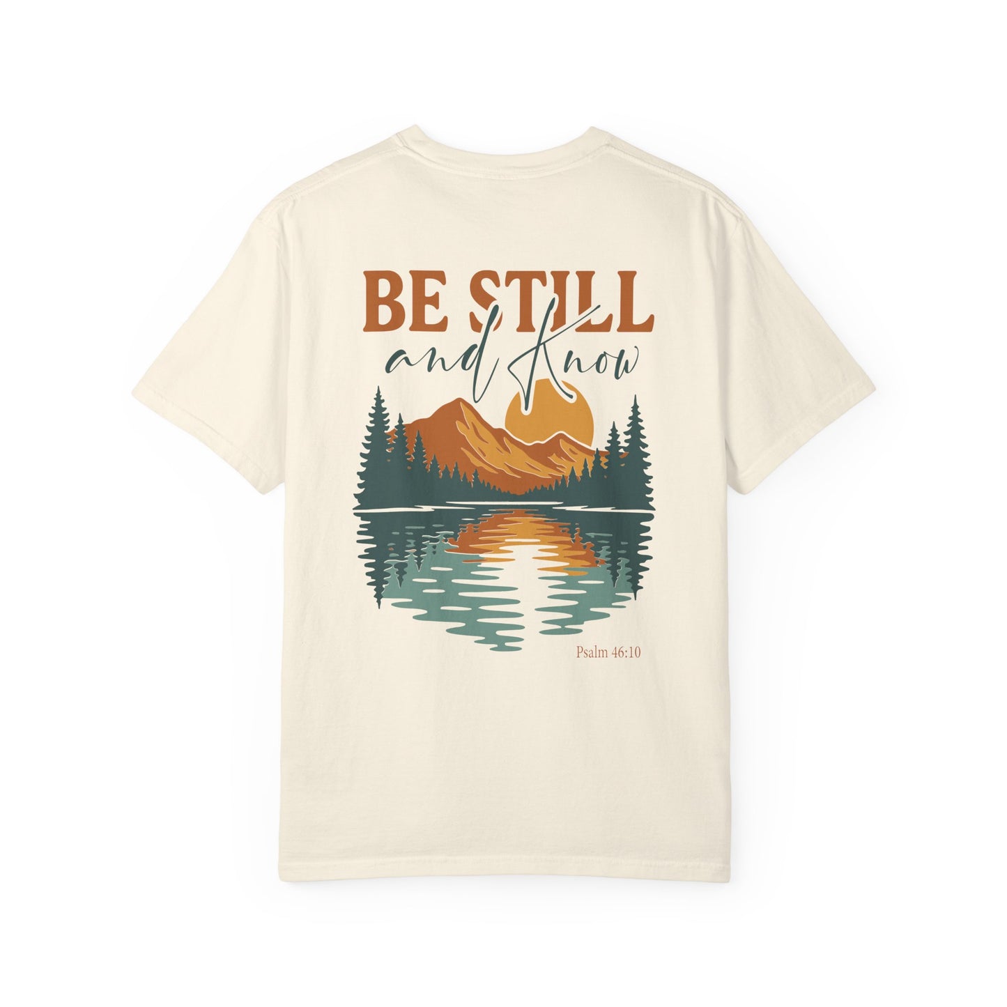 Be Still Scenic T-Shirt — "Be Still and Know" Mountain Lake Tee