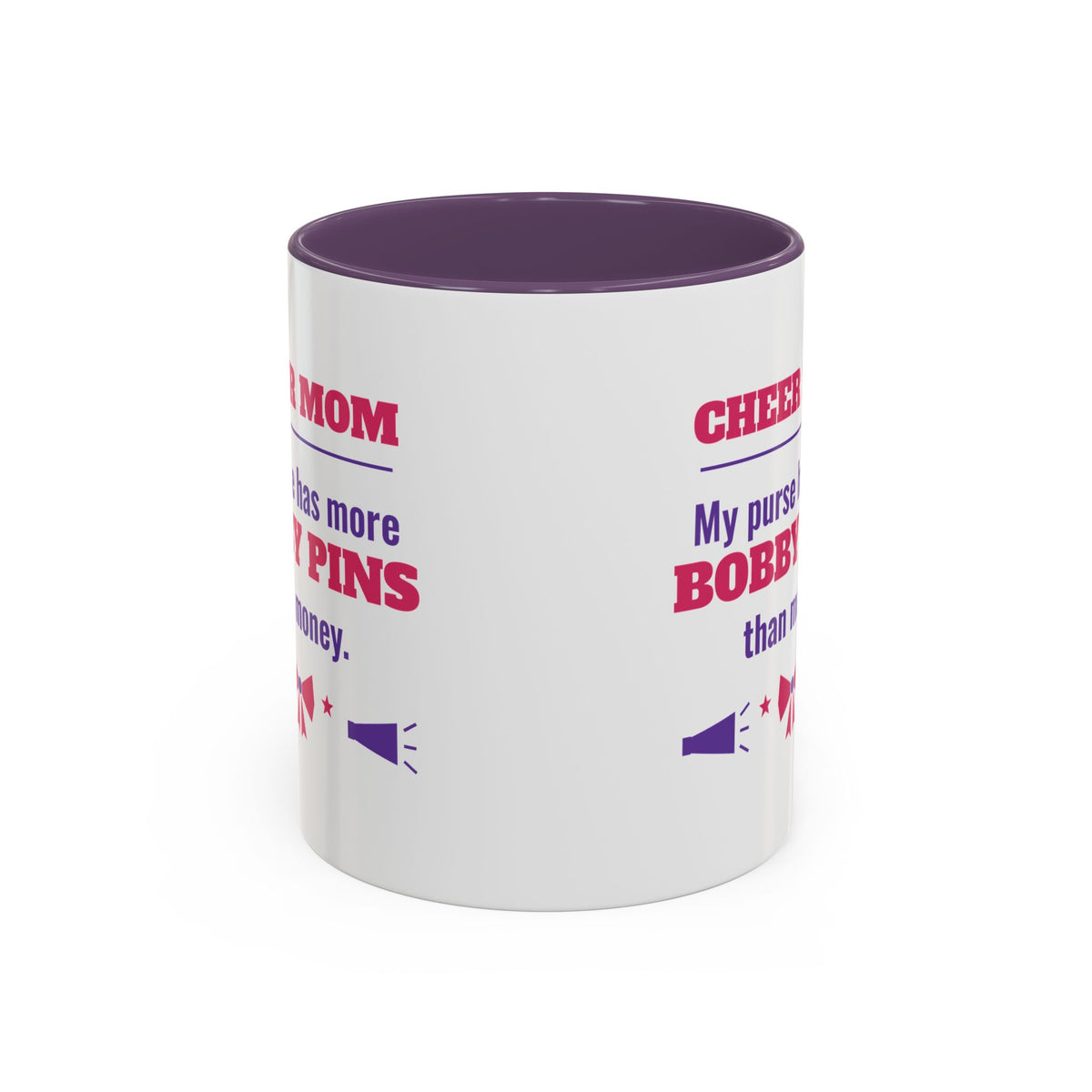 Cheer Mom Mug, My Purse Has More Bobby Pins Than Money