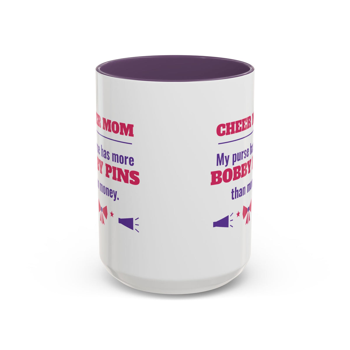 Cheer Mom Mug, My Purse Has More Bobby Pins Than Money