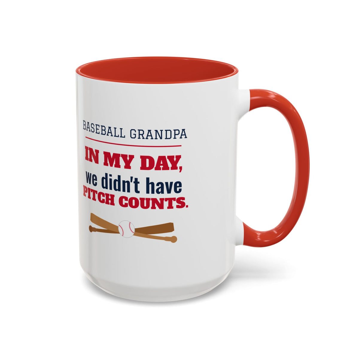 Baseball Grandpa Mug, In My Day We Didn't Have Pitch Counts