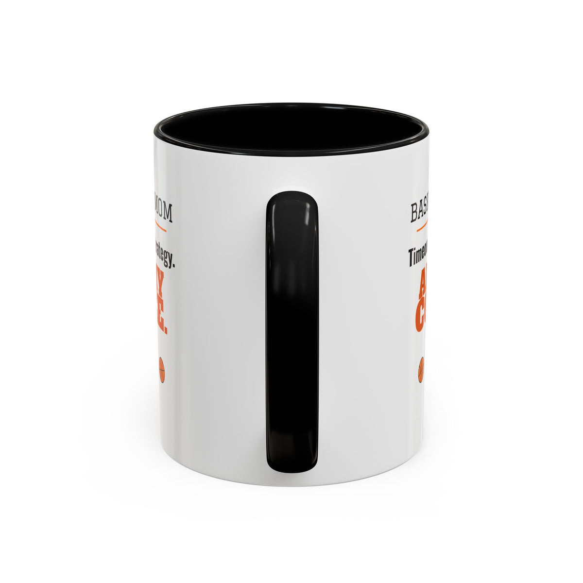 Basketball Mom Mug, Timeouts Are for Strategy and My Coffee