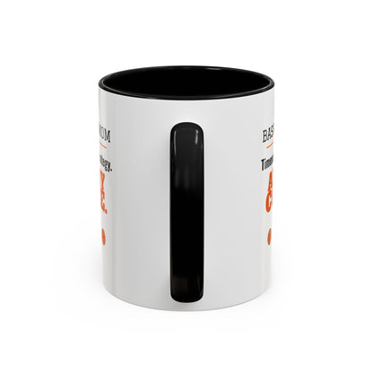 Basketball Mom Mug, Timeouts Are for Strategy and My Coffee