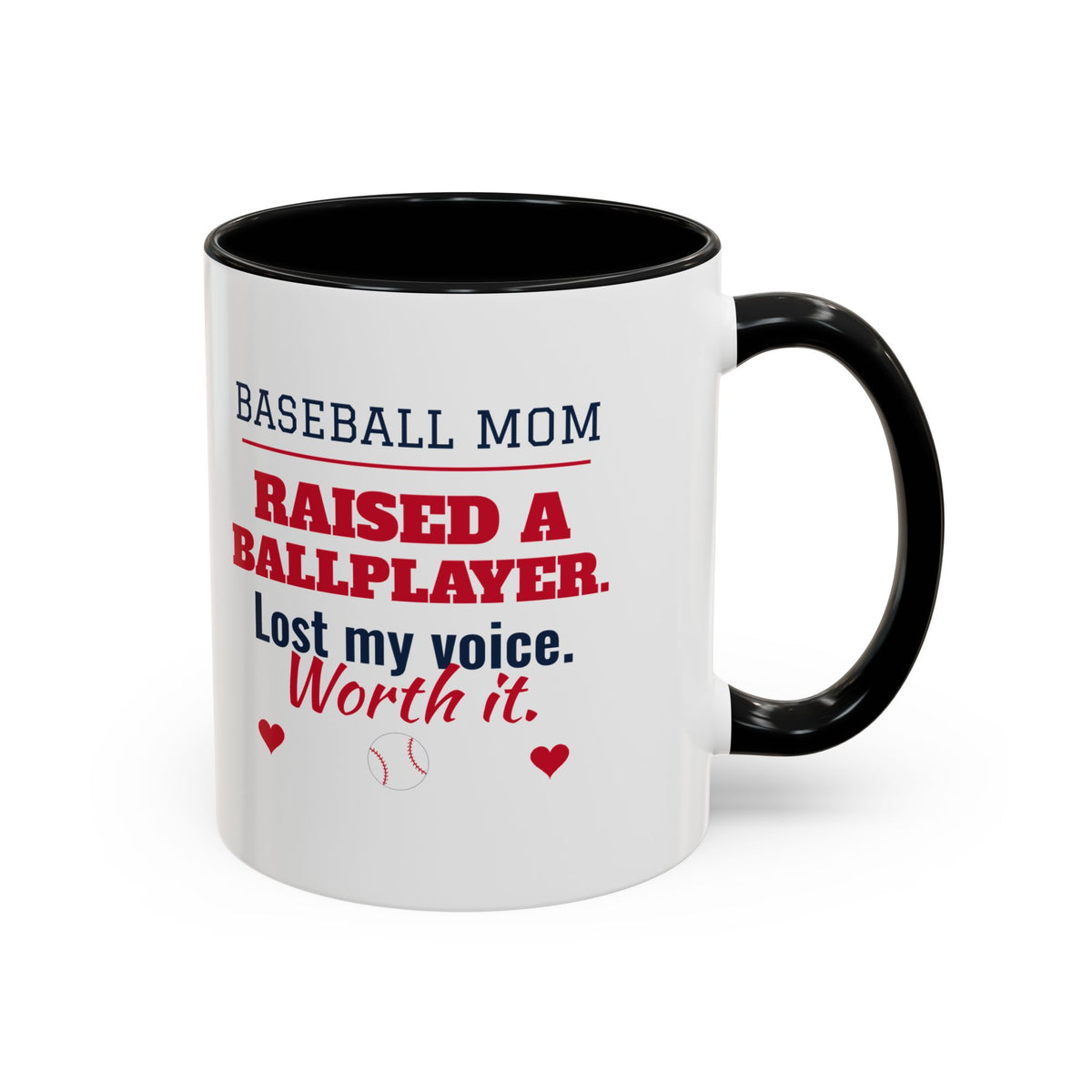 Baseball Mom Mug, Raised a Ballplayer, Lost My Voice, Worth It