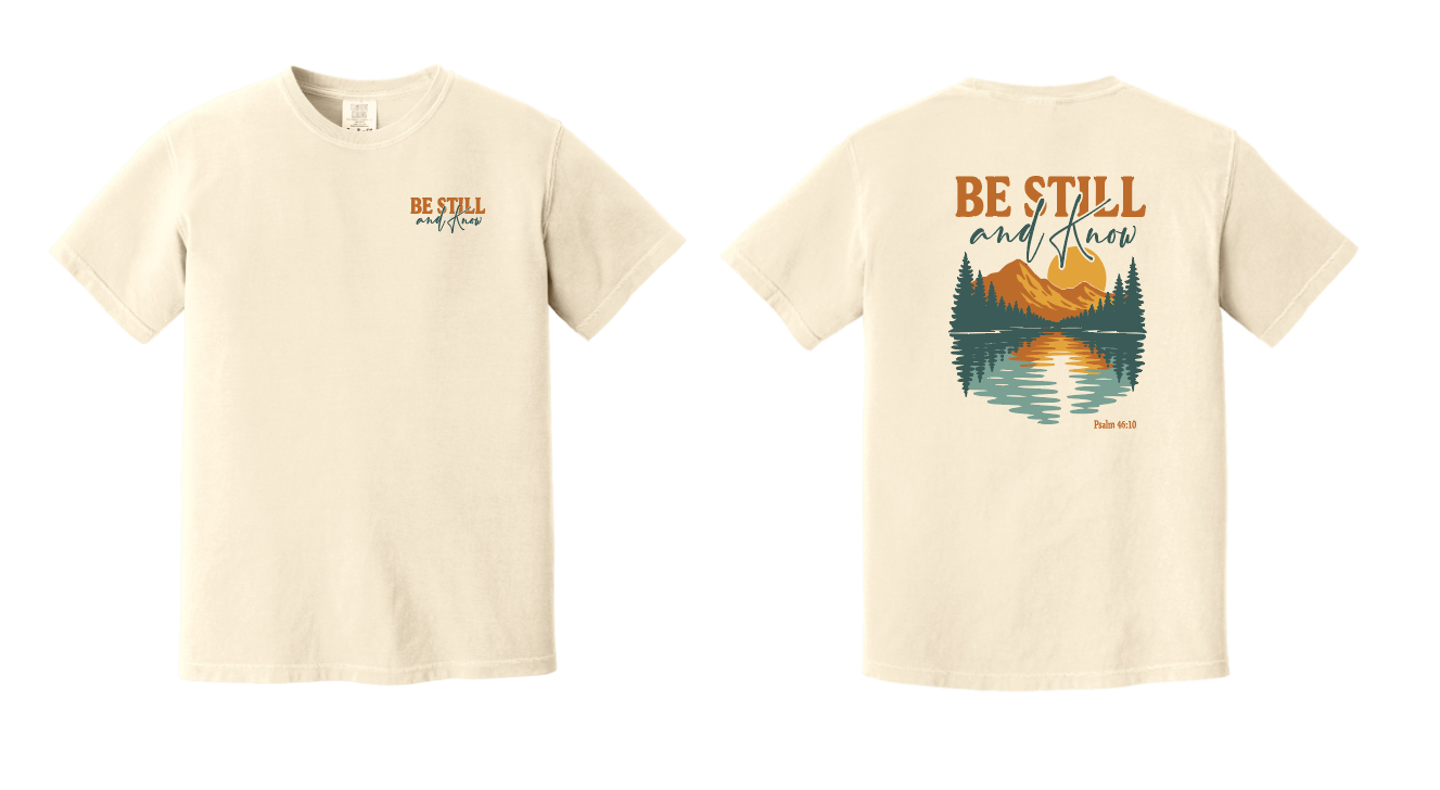 Be Still Scenic T-Shirt — "Be Still and Know" Mountain Lake Tee
